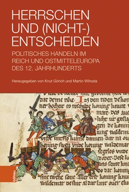 Abbildung von Görich / Wihoda | Herrschen und (Nicht-)Entscheiden | 1. Auflage | 2024 | beck-shop.de