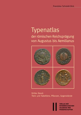 Abbildung von Schmidt-Dick | Typenatlas der römischen Reichsprägung von Augustus bis Aemilianus | 1. Auflage | 2024 | 65 | beck-shop.de