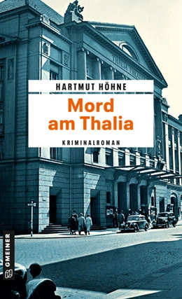 Abbildung von Höhne | Mord am Thalia | 1. Auflage | 2024 | beck-shop.de