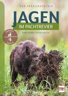 Abbildung von Decker / Kallen | Jagen im Pachtrevier | 1. Auflage | 2024 | beck-shop.de