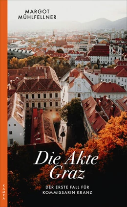 Abbildung von Mühlfellner | Die Akte Graz | 1. Auflage | 2024 | beck-shop.de