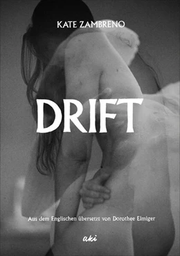 Abbildung von Zambreno | Drift | 1. Auflage | 2024 | beck-shop.de