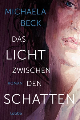 Abbildung von Beck | Das Licht zwischen den Schatten | 1. Auflage | 2024 | beck-shop.de