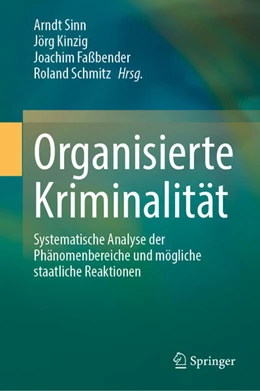 Abbildung von Sinn / Kinzig | Organisierte Kriminalität | 1. Auflage | 2025 | beck-shop.de