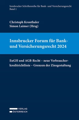 Abbildung von Kronthaler / Laimer | Innsbrucker Forum für Bank- und Versicherungsrecht 2024 | 1. Auflage | 2024 | beck-shop.de