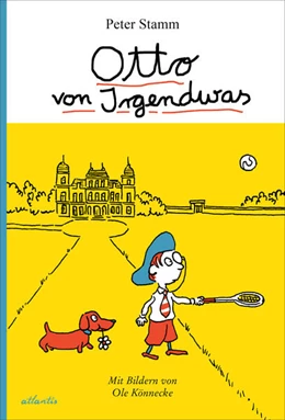 Abbildung von Stamm | Otto von Irgendwas | 1. Auflage | 2024 | beck-shop.de
