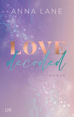 Abbildung von Lane | Love, decoded | 1. Auflage | 2024 | beck-shop.de