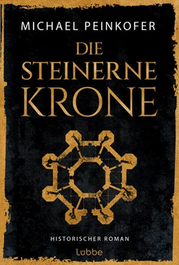 Abbildung von Peinkofer | Die steinerne Krone | 1. Auflage | 2024 | beck-shop.de