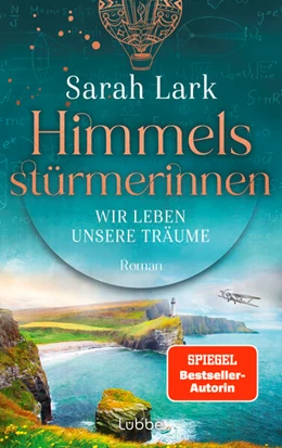 Abbildung von Lark | Himmelsstürmerinnen - Wir leben unsere Träume | 1. Auflage | 2024 | beck-shop.de