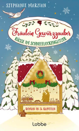 Abbildung von Marzian | Fräulein Gewürzzauber - Küsse im Schneeflockenglitzer | 1. Auflage | 2024 | beck-shop.de