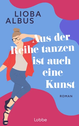 Abbildung von Albus | Aus der Reihe tanzen ist auch eine Kunst | 1. Auflage | 2024 | beck-shop.de