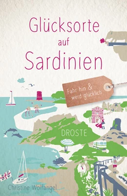 Abbildung von Wolfangel | Glücksorte auf Sardinien | 1. Auflage | 2024 | beck-shop.de