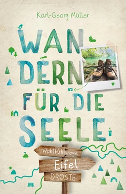 Abbildung von Müller | Eifel. Wandern für die Seele | 9. Auflage | 2024 | beck-shop.de