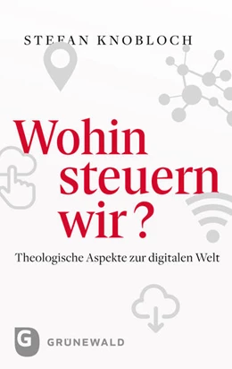 Abbildung von Knobloch | Wohin steuern wir? | 1. Auflage | 2024 | beck-shop.de