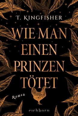 Abbildung von Kingfisher | Wie man einen Prinzen tötet | 1. Auflage | 2024 | beck-shop.de