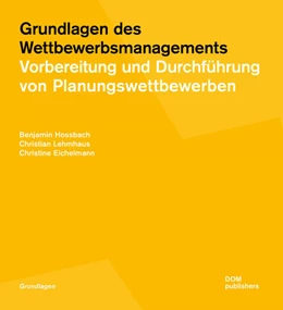 Abbildung von Hossbach / Lehmhaus | Grundlagen des Wettbewerbsmanagements | 1. Auflage | 2024 | beck-shop.de