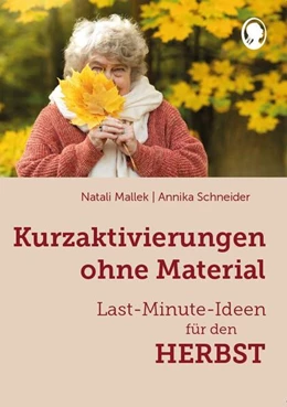 Abbildung von Mallek / Schneider | Kurzaktivierungen ohne Material. Last-Minute-Ideen für den Herbst | 1. Auflage | 2024 | beck-shop.de
