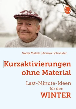 Abbildung von Mallek / Schneider | Kurzaktivierungen ohne Material. Last-Minute-Ideen für den Winter | 1. Auflage | 2024 | beck-shop.de