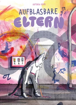 Abbildung von Kühn | Aufblasbare Eltern | 1. Auflage | 2024 | beck-shop.de