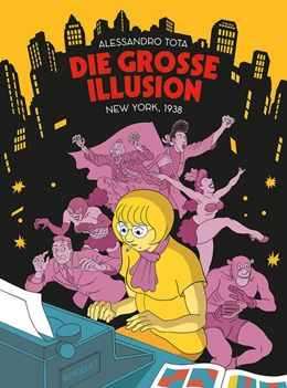 Abbildung von Tota | Die Große Illusion 1: New York, 1938 | 1. Auflage | 2024 | beck-shop.de