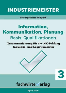 Abbildung von Fresow | Industriemeister: Information, Kommunikation, Planung | 1. Auflage | 2024 | beck-shop.de
