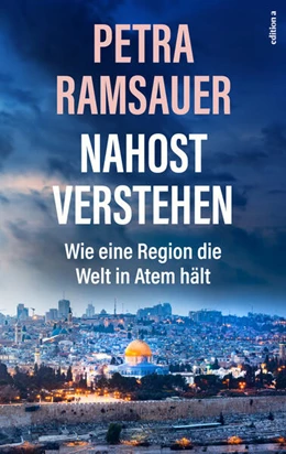 Abbildung von Ramsauer | Nahost verstehen | 1. Auflage | 2024 | beck-shop.de