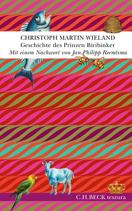 Abbildung von Wieland, Christoph Martin | Geschichte des Prinzen Biribinker | 1. Auflage | 2025 | beck-shop.de