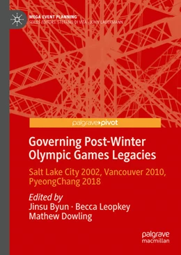 Abbildung von Byun / Leopkey | Governing Post-Winter Olympic Games Legacies | 1. Auflage | 2024 | beck-shop.de