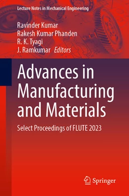 Abbildung von Kumar / Phanden | Advances in Manufacturing and Materials | 1. Auflage | 2024 | beck-shop.de