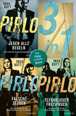 Abbildung von Bott | Pirlo - Gegen alle Regeln / Pirlo - Falsche Zeugen / Pirlo - Gefährlicher Freispruch - Drei Fälle für die Strafverteidiger Pirlo und Mahler in einem Band | 1. Auflage | 2024 | beck-shop.de