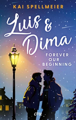 Abbildung von Spellmeier | Luis & Dima - Forever our beginning | 1. Auflage | 2024 | beck-shop.de