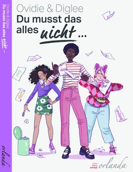 Abbildung von Ovidie / Diglee | Du musst das alles NICHT... | 1. Auflage | 2024 | beck-shop.de