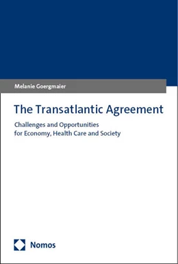 Abbildung von Goergmaier | The Transatlantic Agreement | 1. Auflage | 2024 | beck-shop.de