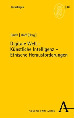 Abbildung von Barth / Hoff | Digitale Welt - Künstliche Intelligenz - Ethische Herausforderungen | 1. Auflage | 2023 | beck-shop.de