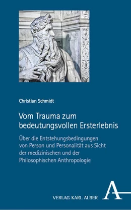 Abbildung von Schmidt | Vom Trauma zum bedeutungsvollen Ersterlebnis | 1. Auflage | 2024 | beck-shop.de