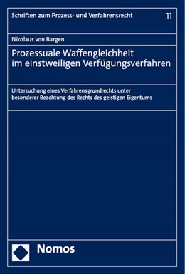 Abbildung von Bargen | Prozessuale Waffengleichheit im einstweiligen Verfügungsverfahren | 1. Auflage | 2023 | beck-shop.de
