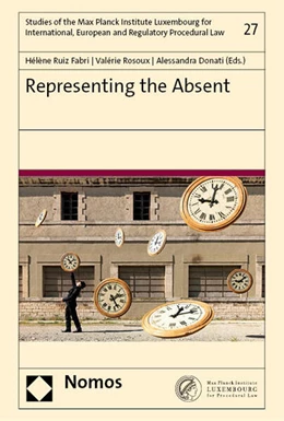 Abbildung von Ruiz Fabri / Rosoux | Representing the Absent | 1. Auflage | 2023 | beck-shop.de