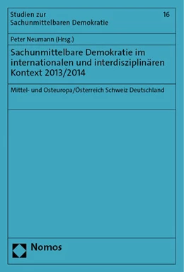 Abbildung von Neumann | Sachunmittelbare Demokratie im internationalen und interdisziplinären Kontext 2013/2014 | 1. Auflage | 2023 | beck-shop.de