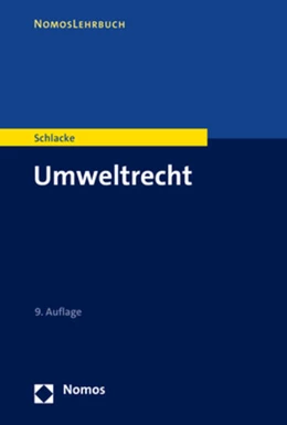 Abbildung von Schlacke | Umweltrecht | 9. Auflage | 2023 | beck-shop.de