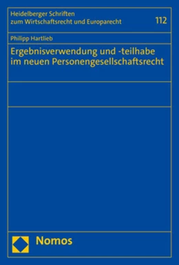 Abbildung von Hartlieb | Ergebnisverwendung und -teilhabe im neuen Personengesellschaftsrecht | 1. Auflage | 2023 | beck-shop.de