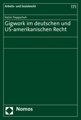 Abbildung von Treppschuh | Gigwork im deutschen und US-amerikanischen Recht | 1. Auflage | 2023 | beck-shop.de