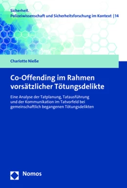 Abbildung von Nieße | Co-Offending im Rahmen vorsätzlicher Tötungsdelikte | 1. Auflage | 2023 | beck-shop.de