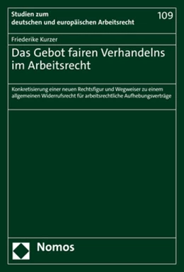 Abbildung von Kurzer | Das Gebot fairen Verhandelns im Arbeitsrecht | 1. Auflage | 2023 | beck-shop.de