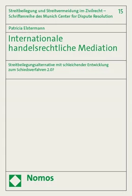 Abbildung von Elstermann | Internationale handelsrechtliche Mediation | 1. Auflage | 2023 | beck-shop.de