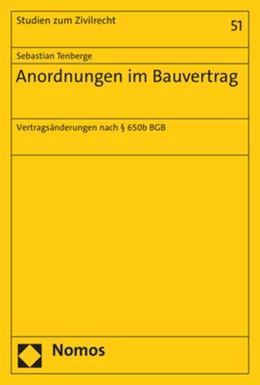 Abbildung von Tenberge | Anordnungen im Bauvertrag | 1. Auflage | 2023 | beck-shop.de