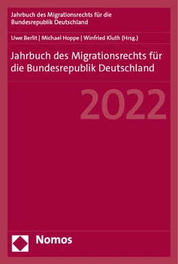 Abbildung von Berlit / Hoppe | Jahrbuch des Migrationsrechts für die Bundesrepublik Deutschland 2022 | 1. Auflage | 2023 | beck-shop.de