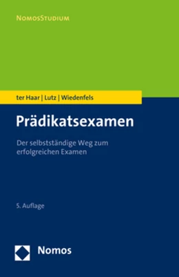 Abbildung von Ter Haar / Lutz | Prädikatsexamen | 5. Auflage | 2020 | beck-shop.de