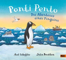 Abbildung von Scheffler / Donaldson | Ponti Pento. Die Abenteuer eines Pinguins | 1. Auflage | 2024 | beck-shop.de