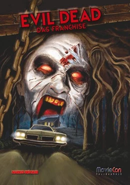 Abbildung von Brüchler | MovieCon: Evil Dead - Das Franchise | 1. Auflage | 2024 | beck-shop.de