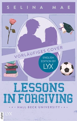 Abbildung von Mae | Lessons in Forgiving: English Edition by LYX | 1. Auflage | 2025 | beck-shop.de